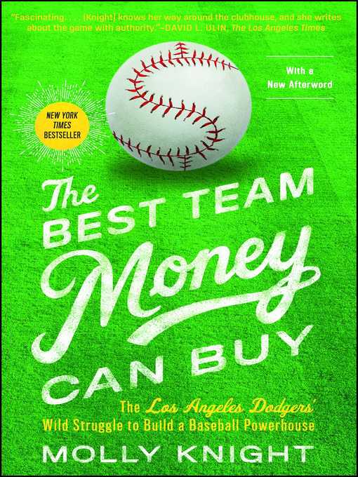 Title details for The Best Team Money Can Buy by Molly Knight - Available
